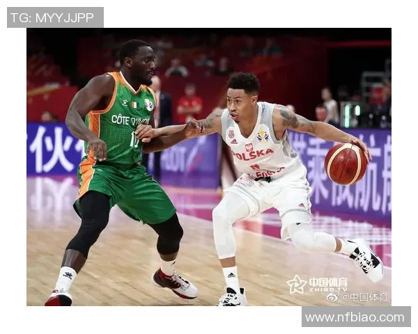 302波兰对阵科特迪瓦比赛前瞻分析及推荐策略详解